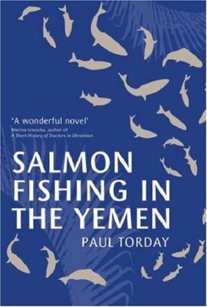 Salmon Fishing in the Yemen - Torday,Paul po angielsku (Twarda oprawa)