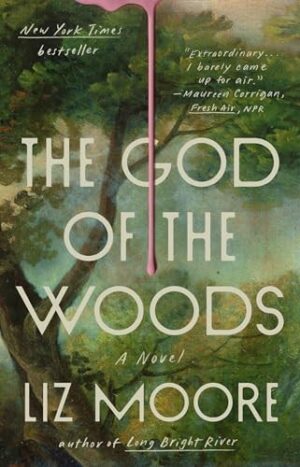 The God of the Woods A Novel - Liz Moore po angielsku (Miękka oprawa)