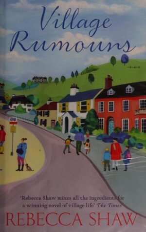 Village Rumours - Rebecca Shaw po angielsku (Twarda oprawa)
