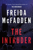 The Intruder - Freida McFadden po angielsku (Miękka oprawa)