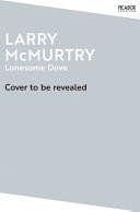 Lonesome Dove - Larry McMurtry po angielsku (Miękka oprawa)