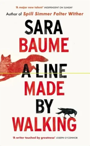 A Line Made by Walking - Sara Baume po angielsku (Twarda oprawa)