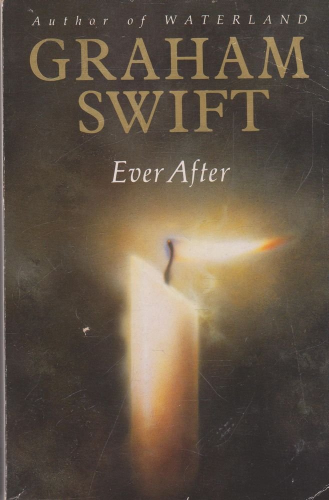 61V1JTU0SWL._SL1000_ Ever after - Graham Swift (Miękka oprawa) - obrazek 1