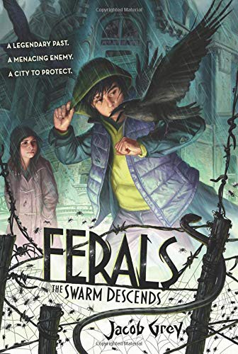9780062321077 Ferals #2: The Swarm Descends - Jacob Grey (Miękka oprawa) - obrazek 1