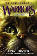 Warriors: The New Prophecy #5: Twilight - Erin Hunter (Miękka oprawa)