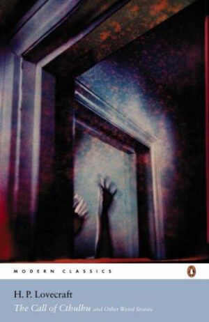 The Call of Cthulhu and Other Weird Stories - Howard Phillips Lovecraft (Miękka oprawa)