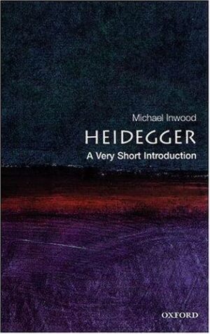 Heidegger - Michael Inwood