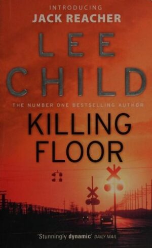 Killing Floor - Lee Child (Miękka oprawa)