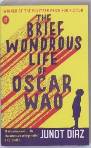 The Brief Wondrous Life of Oscar Wao - Junot Díaz (Miękka oprawa)