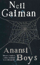 Anansi Boys - Neil Gaiman