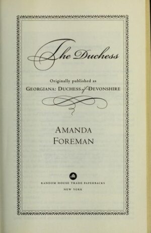 The Duchess - Amanda Foreman (Miękka oprawa)