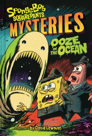Ooze in the Ocean (SpongeBob SquarePants Mysteries #2) - David Lewman (Twarda oprawa)