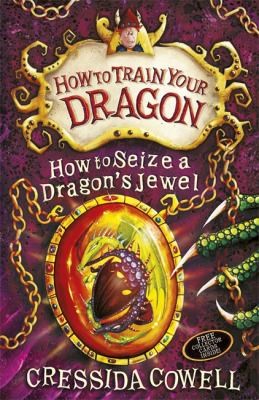 How to Seize a Dragon's Jewel - Cressida Cowell (Miękka oprawa)
