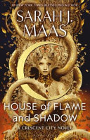 House of Flame and Shadow - Sarah J. Maas (Miękka oprawa)