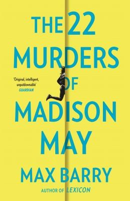 The 22 Murders of Madison May - Max Barry (Miękka oprawa)