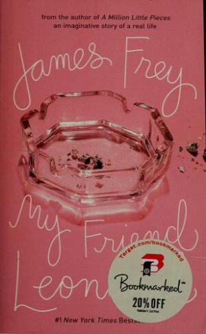 My Friend Leonard - James Frey (Miękka oprawa)