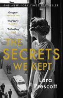 Secrets We Kept - Lara Prescott