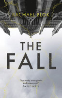 The Fall The New Twisty and Haunting Psychological Thriller That's Impossible to Put Down - Rachael Blok (Twarda oprawa)