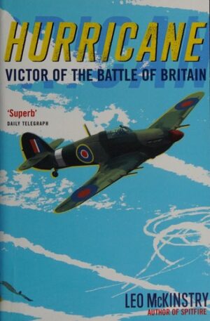 Hurricane Victor of the Battle of Britain - Leo McKinstry (Miękka oprawa)