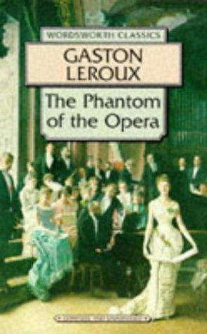 Phantom of the Opera - Gaston Leroux (Miękka oprawa)