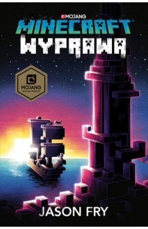 Minecraft. Wyprawa (Miękka oprawa)