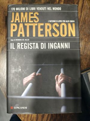 Il regista di inganni — James Patterson