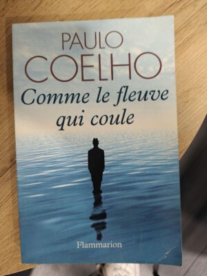 Comme le fleuve qui coule — Paulo Coelho