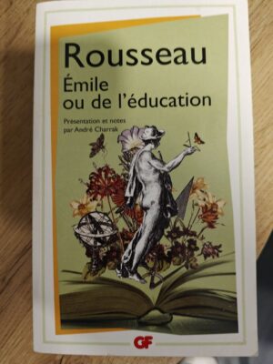 Émile ou De l’éducation — Jean-Jacques Rousseau