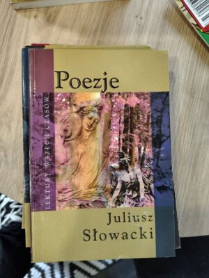 Poezje — Juliusz Słowacki